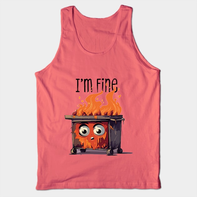 Dumpster Fire Tank Top by Pictopun